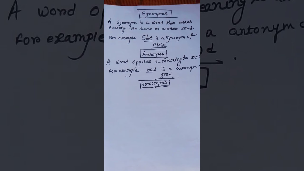 Definition of synonyms and antonyms with examples