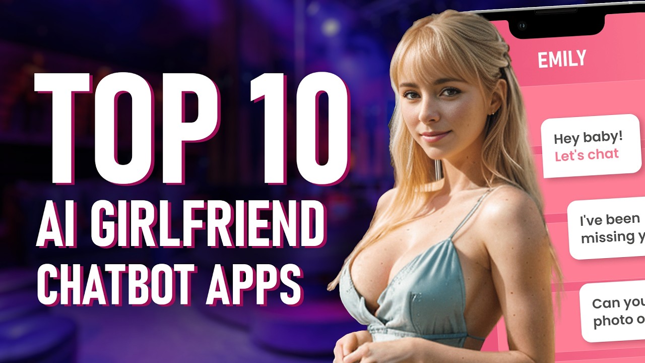 Best AI Girlfriend and Boyfriend Chatbot Apps of 2025 | How to Create Your Own AI Girlfriend