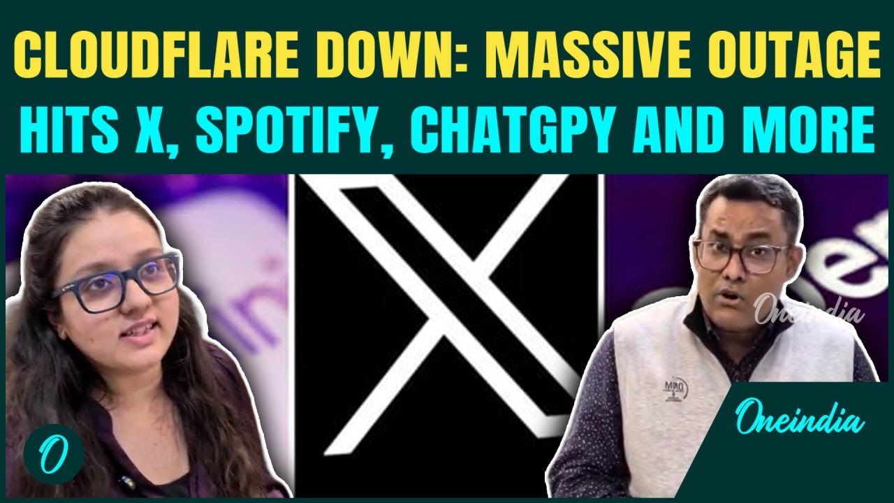 Cloudflare Outage BREAKING: X, ChatGPT, Spotify HIT in Massive Internet Outage | What is Cloudflare?