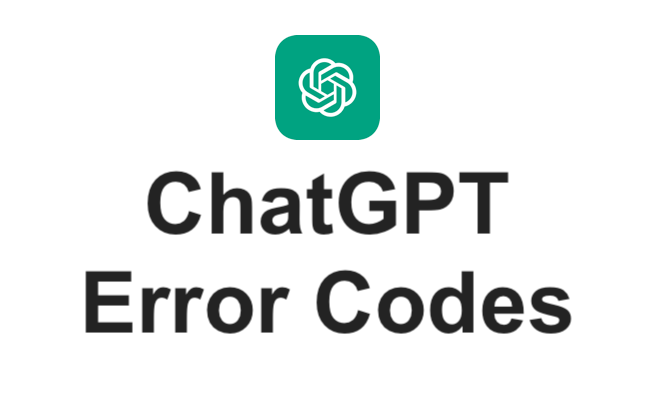 ChatGPT Error Codes