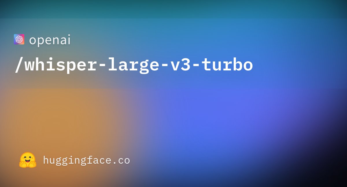 whisper-large-v3-turbo